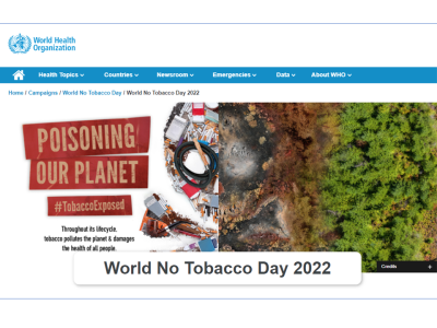World No Tobacco Day 2022（世界禁煙デー2022） – Tobacco: Threat to our environment（たばこ : 環境への脅威）（WHO）